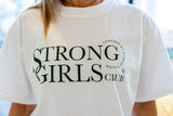 Strong Girls T-Shirt